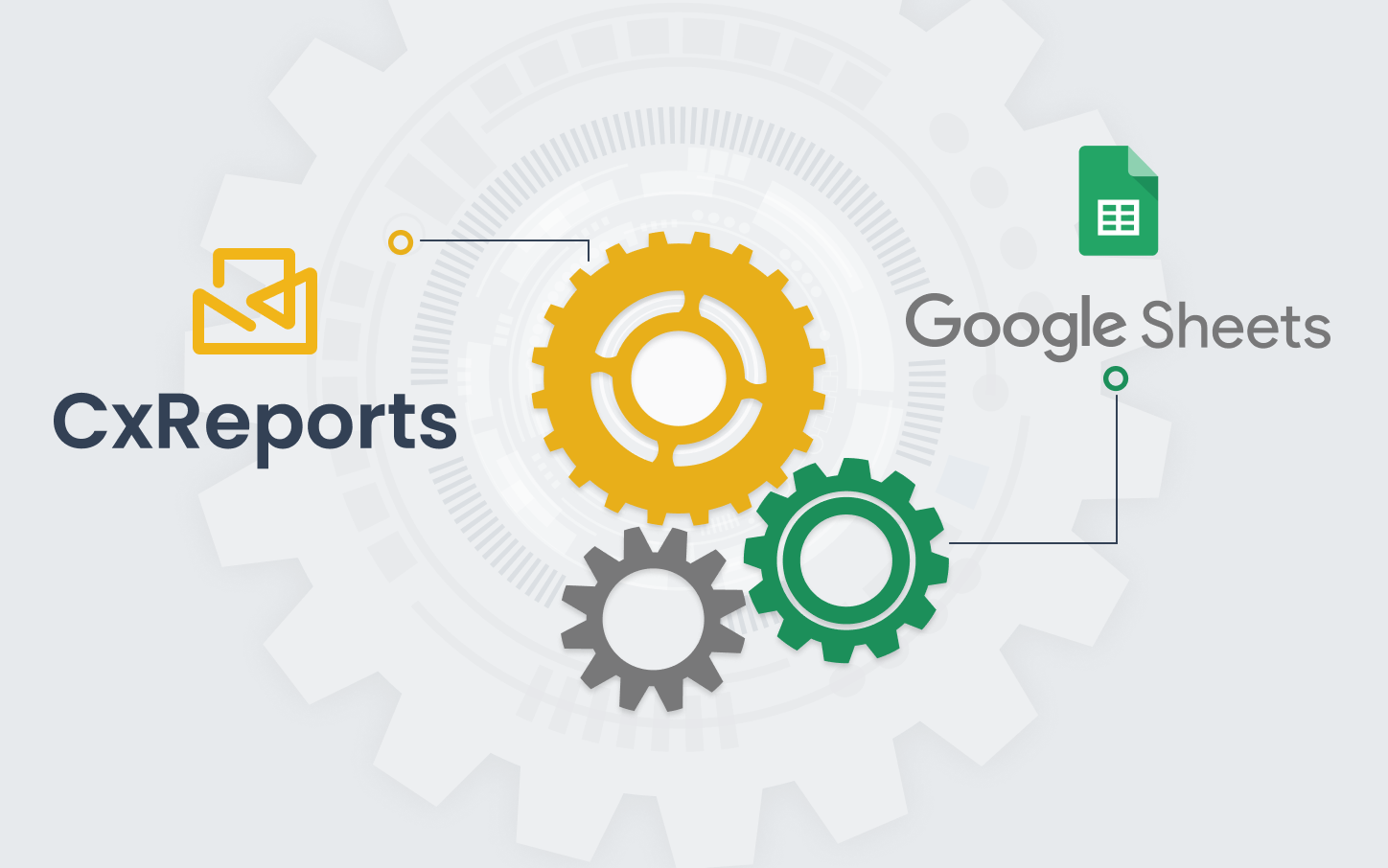 Seamlessly Integrate Google Sheets with CxReports